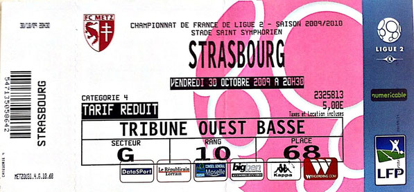 30 oct. 2009: FC Metz - RC Strasbourg - 13ème Journée - Championnat de France (1/0 - 13.979 spect.)
