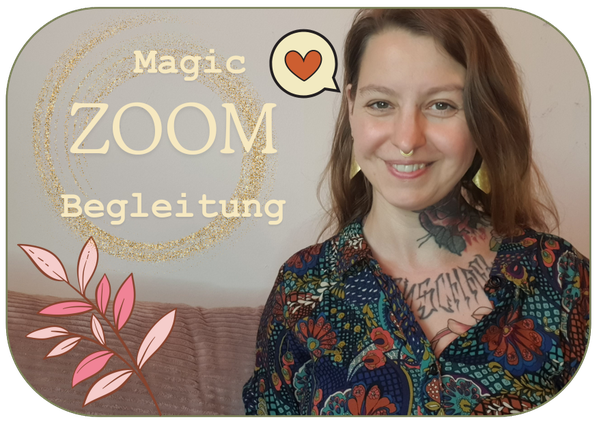 spirituelle begleitung, magic zoom, 