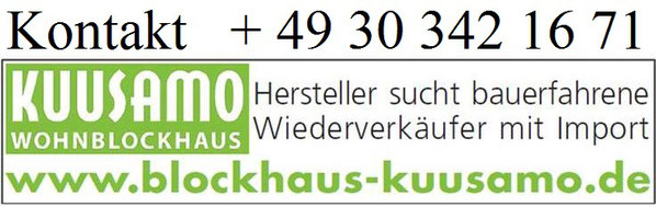 Wir suchen Baupartner mit Vertrieb in Deutschland - Blockhäuser zum Wohnen in echter massiver Blockbauweise - Hochwertige massive Holzhäuser in Blockbauweise  -  Kooperation - Baufachberater - Architekt -  Wiederverkäufer - Statiker - Bauberater