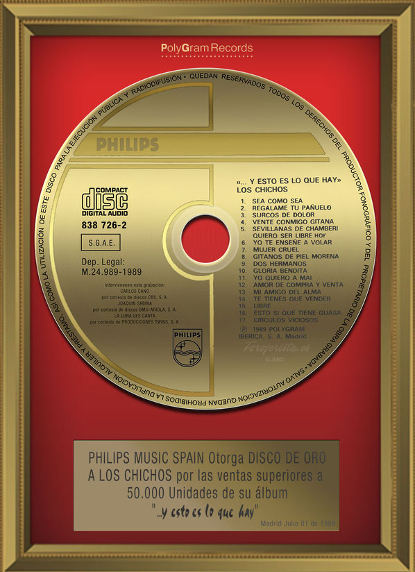 PHILIPS MUSIC SPAIN otorga DISCO DE ORO A LOS CHICHOS por las ventas superiores a 50.000 unidades de su álbum "... y esto es lo que hay"