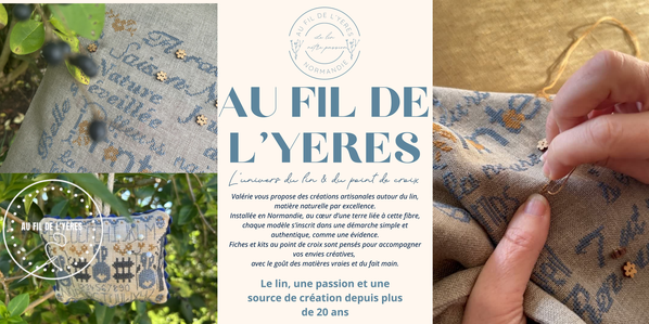 Au Fil de l’Yères - lin et broderie en Normandie - point de croix - créations de modèles de broderie, lin, création artisanale, fiche ou kit de broderie, passion du lin, fait main, toile à broder, Zweigart, 100% français, toile de lin, toile à broder,