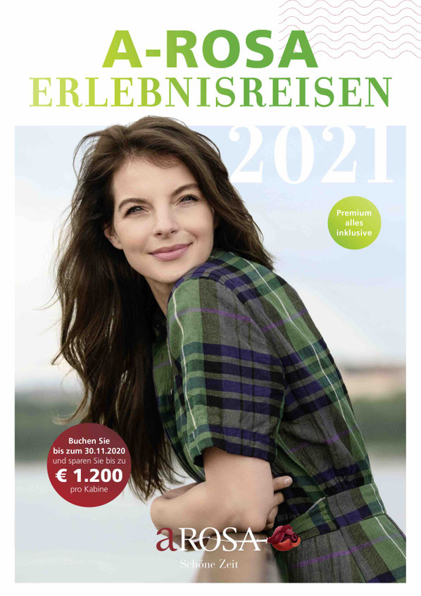 A-ROSA mit neuem Katalog „A-ROSA Erlebnisreisen 2021“ - Flusskreuzfahrt ...