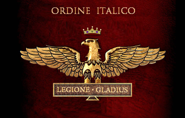 LEGIONE   GLADIUS    -   ORDINE  ITALICO  -  a.s.d.