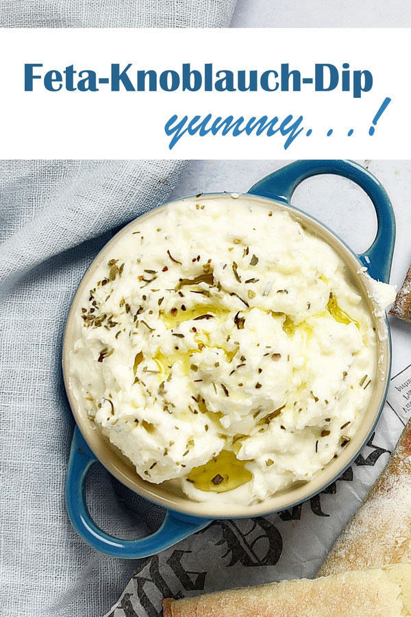 FetaKnoblauchDip. Yummy! mix dich glücklich (ThermomixRezepte)