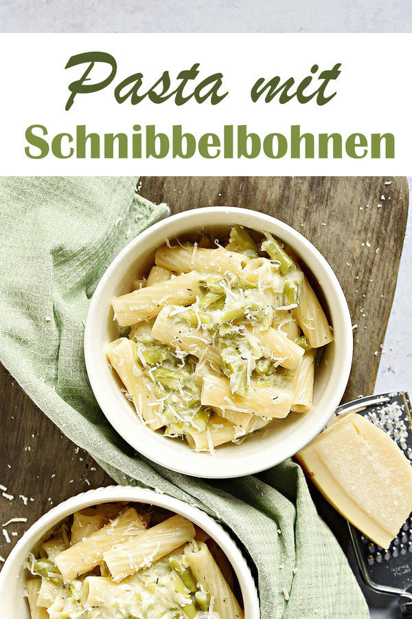 Schnibbelbohnen mit Pasta, Thermomix, Mittagessen, frische Bohnen, Nudeln, Familienküche, vegetarisch, vegan