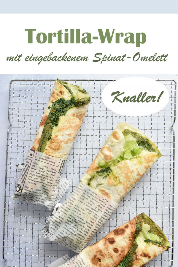 Tortilla Wrap mit eingebackenem Spinat-Omelette, einfach und schnell zu machen und richtig lecker, weil es durch das Omelette so schön saftig ist, vegetarisch