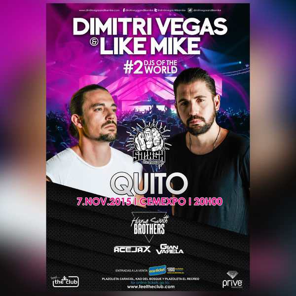 DIMITRI VEGAS AND LIKE MIKE EN ECUADOR