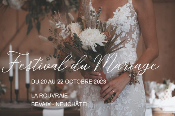 Festival du Mariage à Bellevue-sur-Bevaix - 20, 21 et 22 Octobre 2023