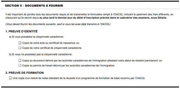 Documents à fournir pour l'examen à l'OACIQ