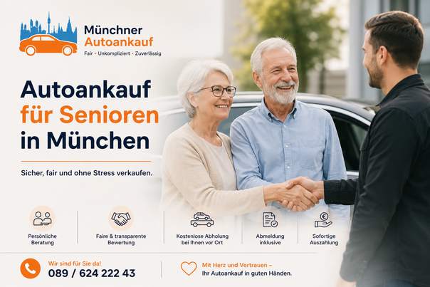 Autoankauf für Senioren in München. Auto sicher und fair verkaufen