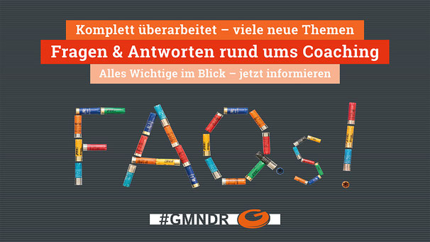 #GMNDR FAQ – Fragen und Antworten rund ums Coaching