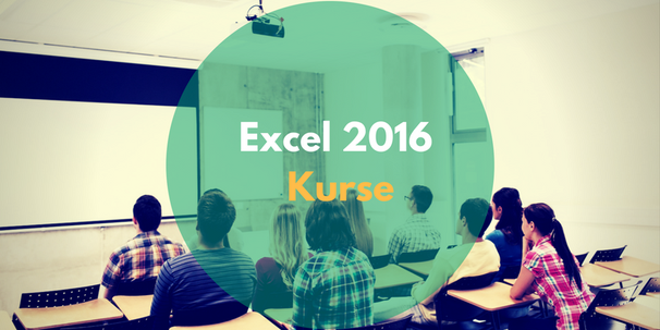 Excel 2016 Kurse
