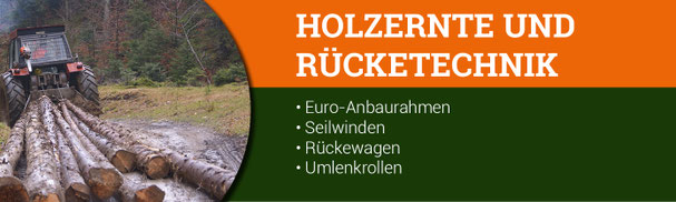 Holzernte und Rücketechnik