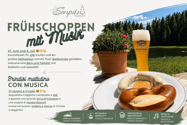 Brindisi mattutino con musica al ristorante di montagna Seespitz sul Monte San Vigilio, con salsicce bianche, birra di frumento e vista sulle montagne presso il Lago Nero in Alto Adige.