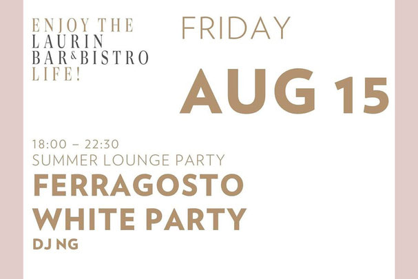 Ferragosto White Party im Parkhotel Laurin Bozen