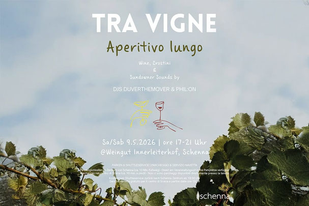 TRA VIGNE Azienda vinicola Innerleiterhof Scena – Aperitivo lungo presso la cantina con vino, crostini, musica del DJ e atmosfera da aperitivo al tramonto tra i vigneti