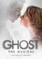 ghost comédie musicale