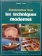 VIVIER  Construction bois, les techniques modernes, Le Chasse-Marée - Armen, 1996 - HERITAGE CANOE BOIS