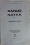  FEDERATION FRANCAISE de CANOE KAYAK  Canoë kayak (enseignement de base), éd. INS, 1966 