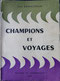 SAMAZEUILH  Champions et voyages, éd. de l'Indépendant, 1953