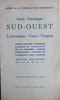 DE LA TOMBELLE & SAMAZEUILH  Guide touristique Sud-ouest, éd. Delmas, 1938 - HERITAGE CANOE BOIS