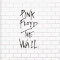 Pink Floyd - The Wall