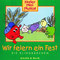 1997 "Die Klingbärchen - Wir feiern ein Fest" Gerth Medien