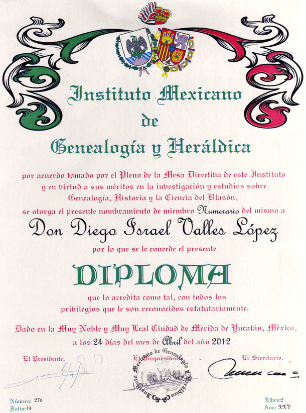 Miembro numerario del Instituto Mexicano de Genealogía y Heráldica desde el año 2012