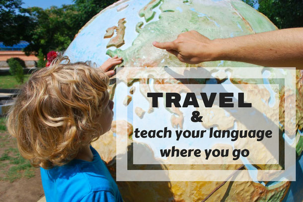 Alternative traveling with teaching languages abroad