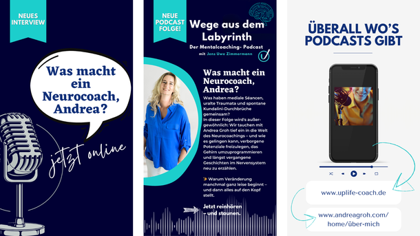 Was macht ein Neurocoach, Andrea? - Andrea Groh zu Gast im Interview beim Podcast "Wege aus dem Labyrinth" von Jens Uwe Zimmermann.