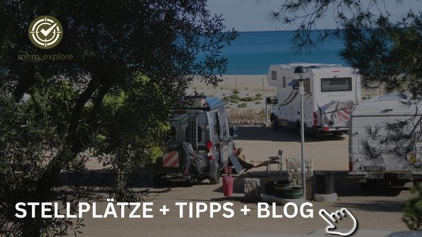 Stellplatz Tipps und Reiseblog für Reisen mit dem Wohnmobil und Camper