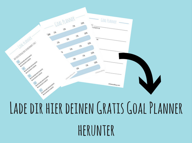 Titelbild: Lade dir hier deinen Gratis Goal Planner herunter!