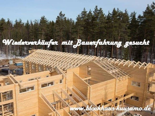Kooperationspartner als Wiederverkäufer für Wohnblockhäuser  in Nordrhein-Westfalen gesucht - Blockhaus-Bausätze für Zimmereien / Bauunternehmer  -