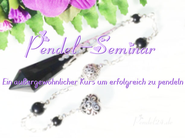 Pendelkurs, Pendelseminar, Pendel-Seminar, Außergewöhnlicher Pendelkurs, 