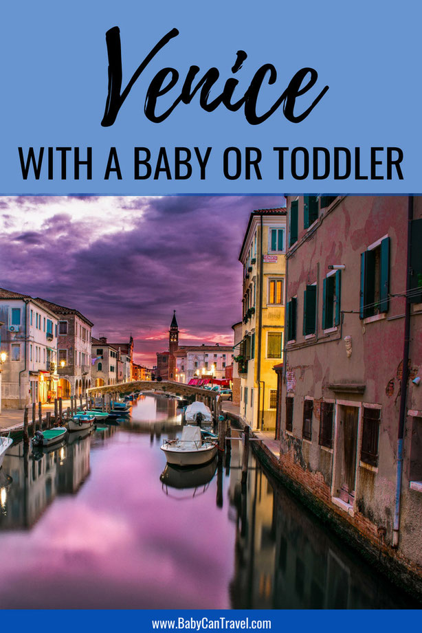 Visiting Venice Italy with a Baby or Toddler. Read this post for our tips on getting the most out of your Italy trip plus where to let your baby or toddler play! #italy #venice #italytravelwithbaby #travelwithbaby #toddlertravel #toddler #familytravel