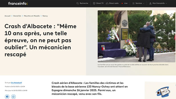 FRANCE INFO / FRANCE3 Grand-Est → Crash d'Albacete : "Même 10 ans après, une telle épreuve, on ne peut pas oublier". Un mécanicien rescapé
