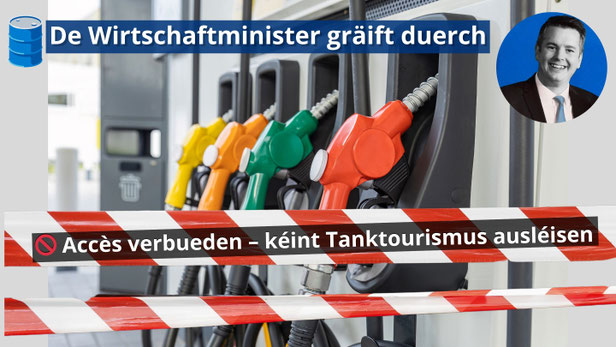 Fotomontage vun enger zougespaartener Tankstell mat roud‑wäissem Sécherheetsband an dem Text "Accès verbueden – kéint Tanktourismus ausléisen". Satiresch Duerstellung vun der Lëtzebuerger Spritpolitik.