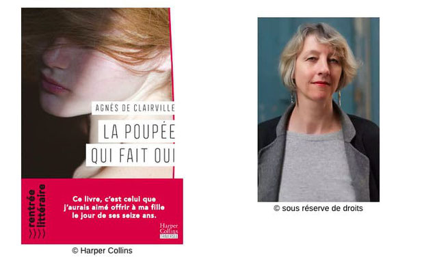 La poupée qui fait oui #PremierRoman #Autobiographie #Femme #Bizutage #RapportDeForce #LibreArbitre #Famille #RelationsMèreFille #Secret Agnès de Clairville