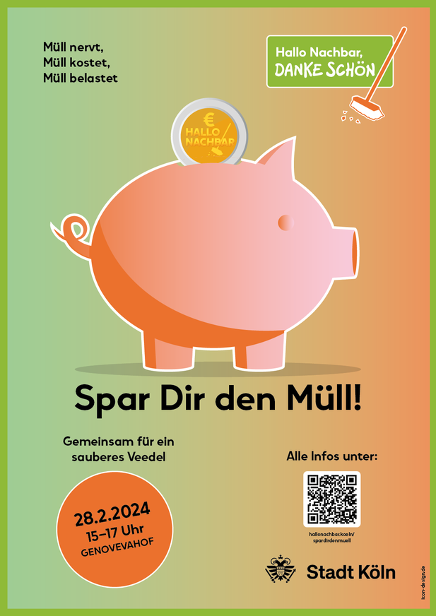 Spar Dir den Müll! in Mülheim Hallo Nachbar, DANKE SCHÖN! Die Initiative für mehr Sauberkeit