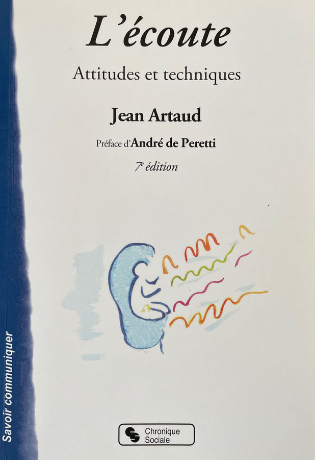 L'écoute — Attitudes et Techniques — Jean Artaud