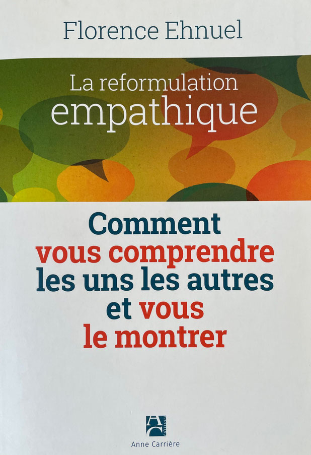 La reformulation empathique — Florence Ehnuel