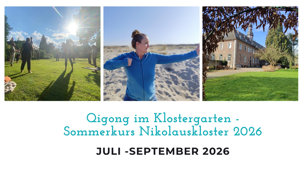 Qigong Sommerkurs 2026 im Nikolauskloster in Jüchen im Rheinkreis Neuss