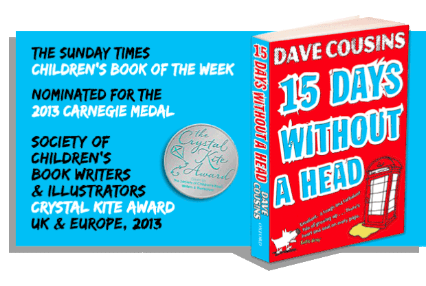 Dave Cousins 15 Days Without a Head Review quotes and awards