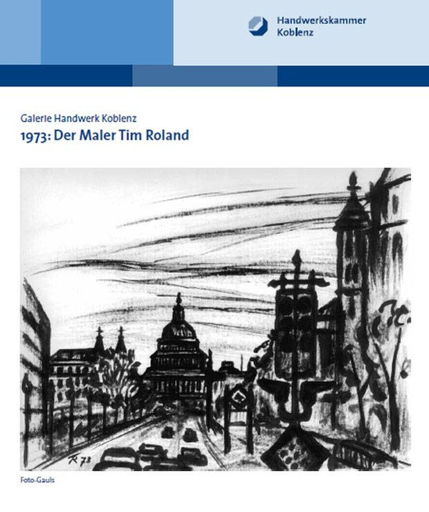 Plakat zur Tim-Roland-Ausstellung in der Galerie Handwerk, Koblenz, 1973; http://www.handwerk-galerie.de/galerie-handwerk/rueckblick/
