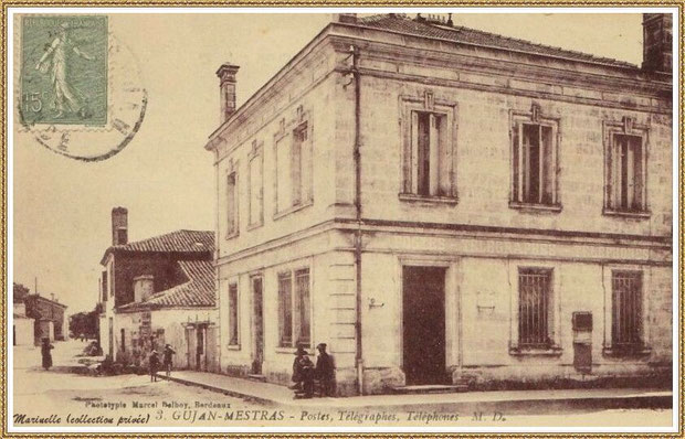 Gujan-Mestras autrefois : angle rue Jules Barat et Edmont Daubric, l'ancienne Poste (aujourd'hui Bibliothèque Municipale), Bassin d'Arcachon (carte postale, collection privée) - autre vue