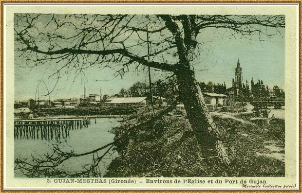 Gujan-Mestras autrefois : Port de Gujan (ex Port de la Passerelle), Bassin d'Arcachon (carte postale - version colorisée, collection privée)