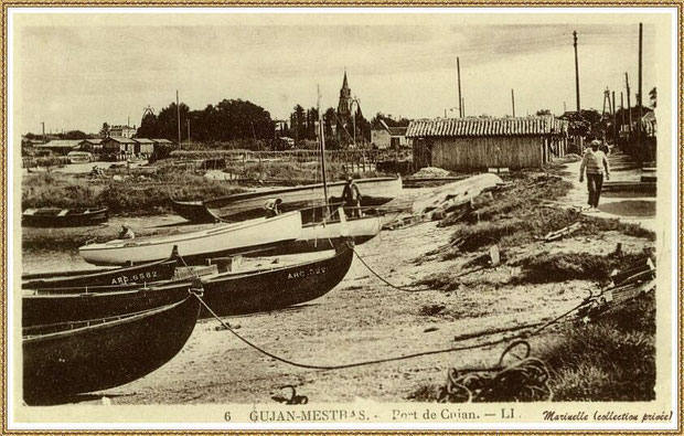 Gujan-Mestras autrefois : Port de Gujan (ex Port de la Passerelle), Bassin d'Arcachon (carte postale, collection privée) 