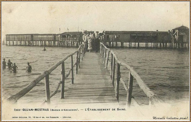 Gujan-Mestras autrefois : en 1903, l'Etablissement de Bains et sa passerelle au Port de Gujan (ex Port de la Passerelle), Bassin d'Arcachon (carte postale, collection privée)