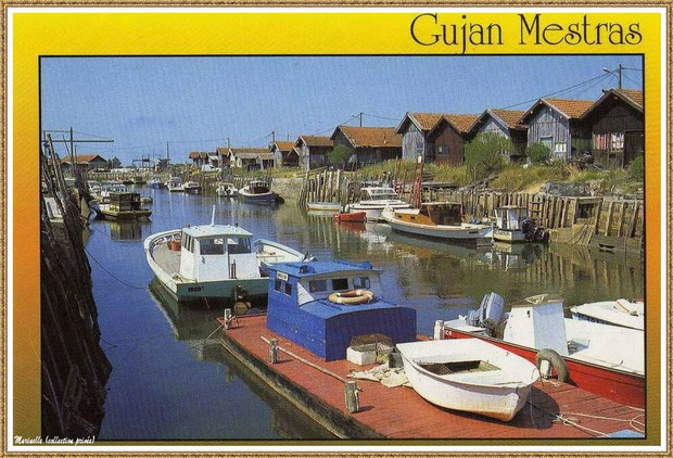 Gujan-Mestras autrefois : Pinasses, chalands... dans la darse secondaire du Port de Larros, Bassin d'Arcachon (carte postale, collection privée)