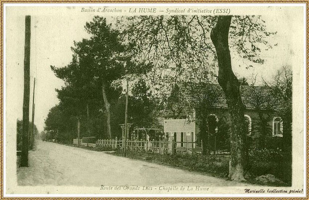 Gujan-Mestras autrefois : l'ancienne chapelle de La Hume, Bassin d'Arcachon (carte postale, collection privée)